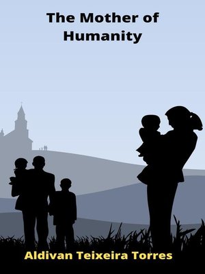 cover image of The Mother of Humanity